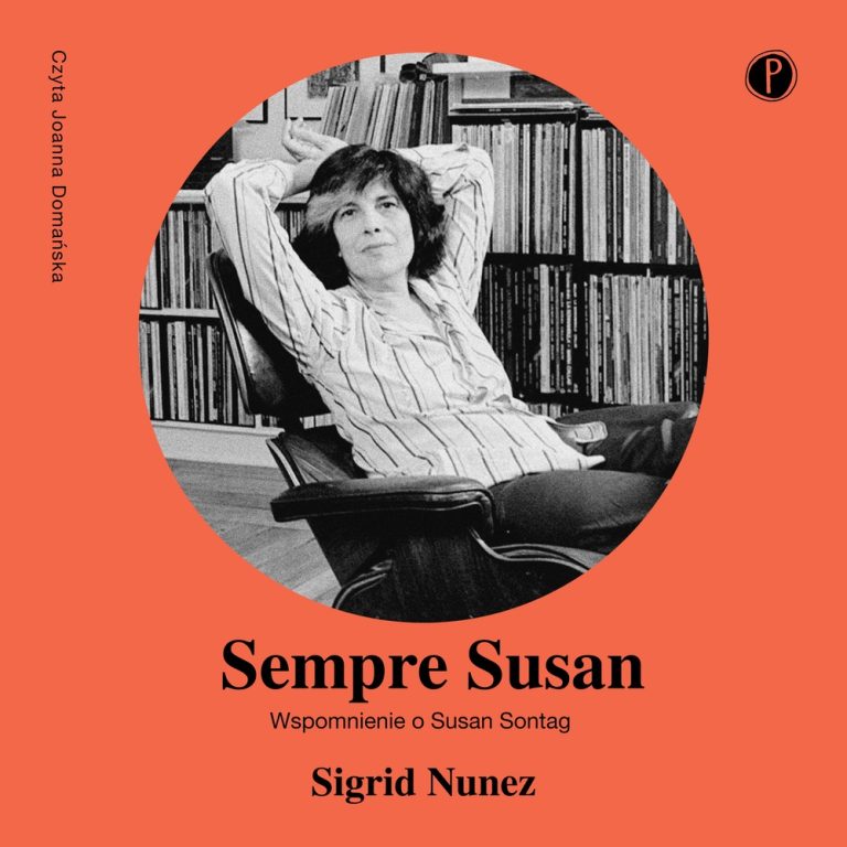 Sempre Susan: Wspomnienie o Susan Sontag (audiobook)