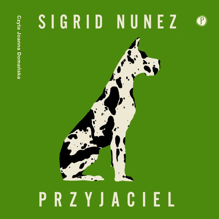 „Przyjaciel”, Sigrid Nunez – audiobook