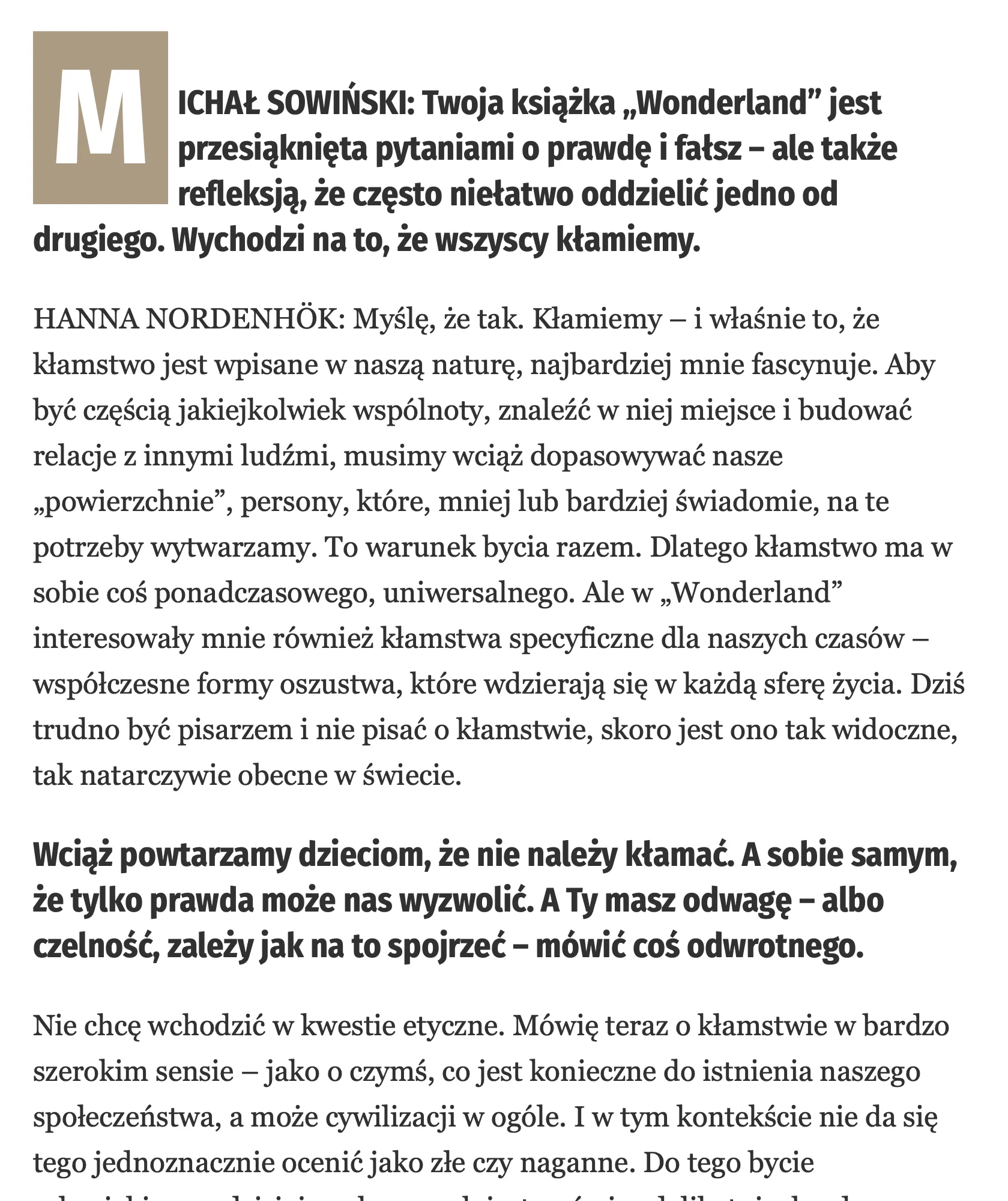 Czy w epoce „postpostprawdy" można jeszcze kłamać? Rozmowa Michała Sowińskiego ze szwedzką pisarką Hanną Nordenhök w „Tygodniku Powszechnym” 1 row 1 column 1