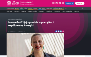 trojka.polskieradio.pl_artykul_3435248,lauren-groff-i-jej-opowiesc-o-poczatkach-wspolczesnej-ameryki(1440 x 900 px)