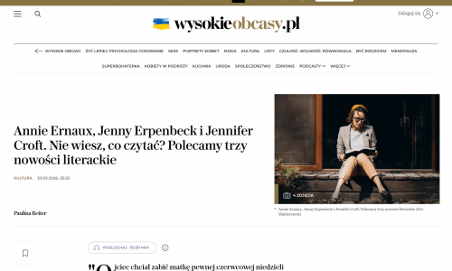 www.wysokieobcasy.pl_wysokie-obcasy_7,157211,32680037,annie-ernaux-jenny-erpenbeck-i-jennifer-croft-nie-wiesz-co.html (1)